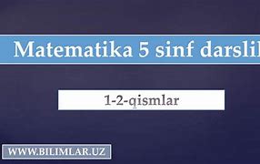 5 Sinf Matematika Javoblari 2 Qism 2024